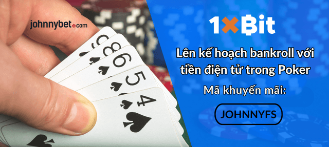 quản lý vốn cược Poker trực tuyến